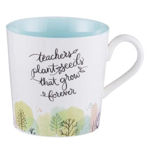 Teachers Plant Seeds that Grow